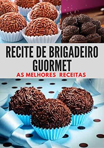 Product Receita de brigadeiro guormet: As melhores receita de brigadeiro