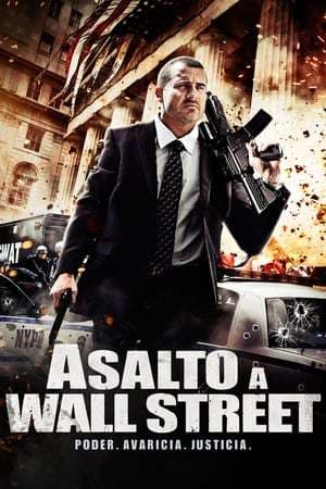 Película Assault on Wall Street