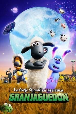 Película A Shaun the Sheep Movie: Farmageddon