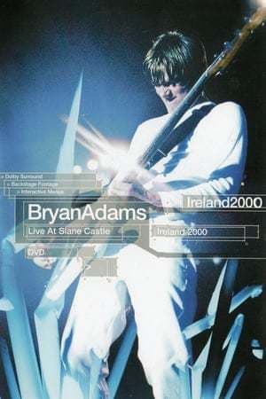 Movie Bryan Adams: Live at Slane Castle