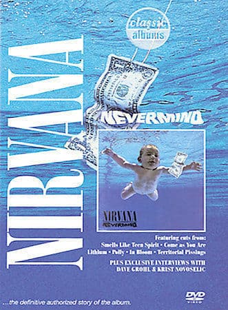 Movie Classic Albums: Nirvana - Nevermind