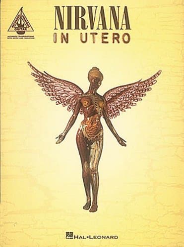 Book Nirvana - In Utero: In Utero - Authentic Transcriptions with Notes and