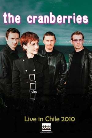 Movie The Cranberries Live in Chile