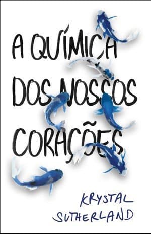 Libro A química dos nossos corações