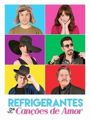 Movie Refrigerantes e Canções de Amor