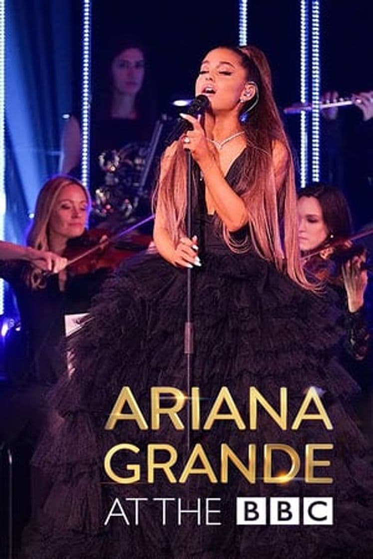 Película Ariana Grande at the BBC