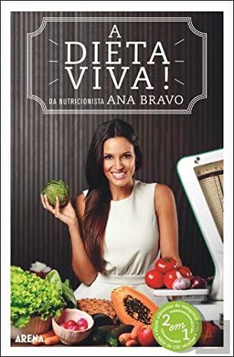 Book A Dieta Viva!  Ana Bravo