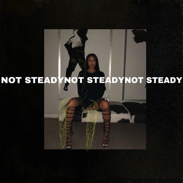 Canción Not Steady