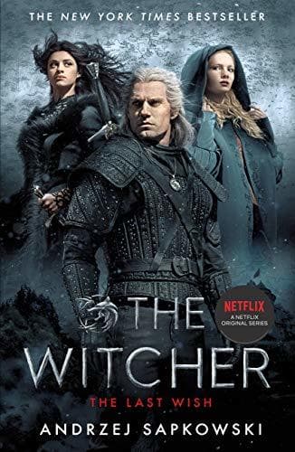 Book The Last Wish: Witcher 1 - Now a Major Netflix series