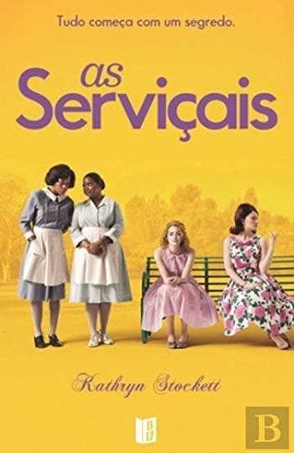 Book As Serviçais  Kathryn Stockett