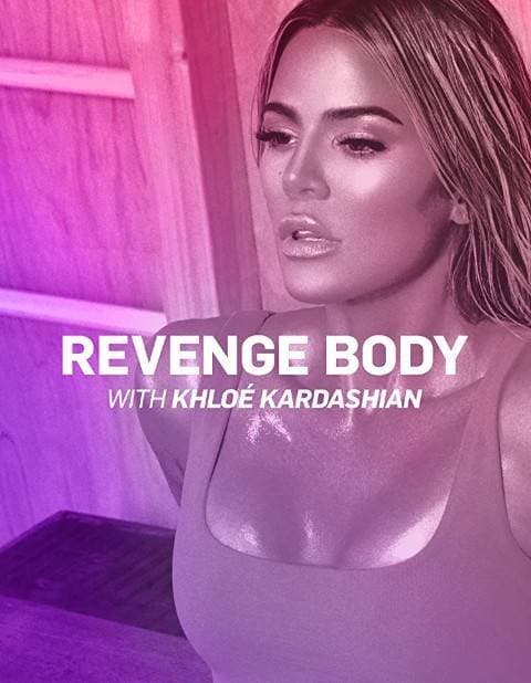 Serie Revenge Body With Khloe Kardashian