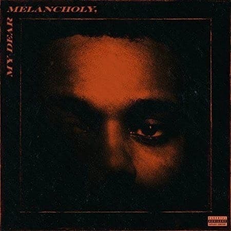 Canción My Dear Melancholy,