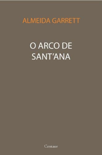 Libro O Arco de Sant'Ana [com índice]