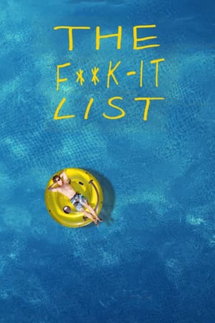 Película The F**k-It List