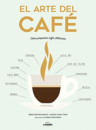 Book El arte del café: Cómo preparar cafés deliciosos