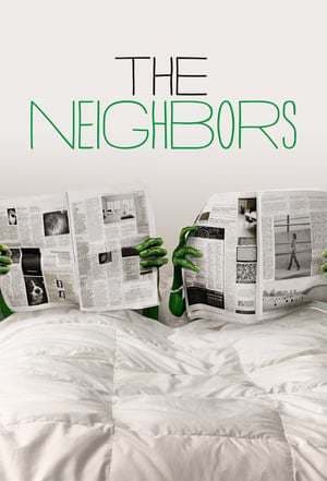 Serie The Neighbors