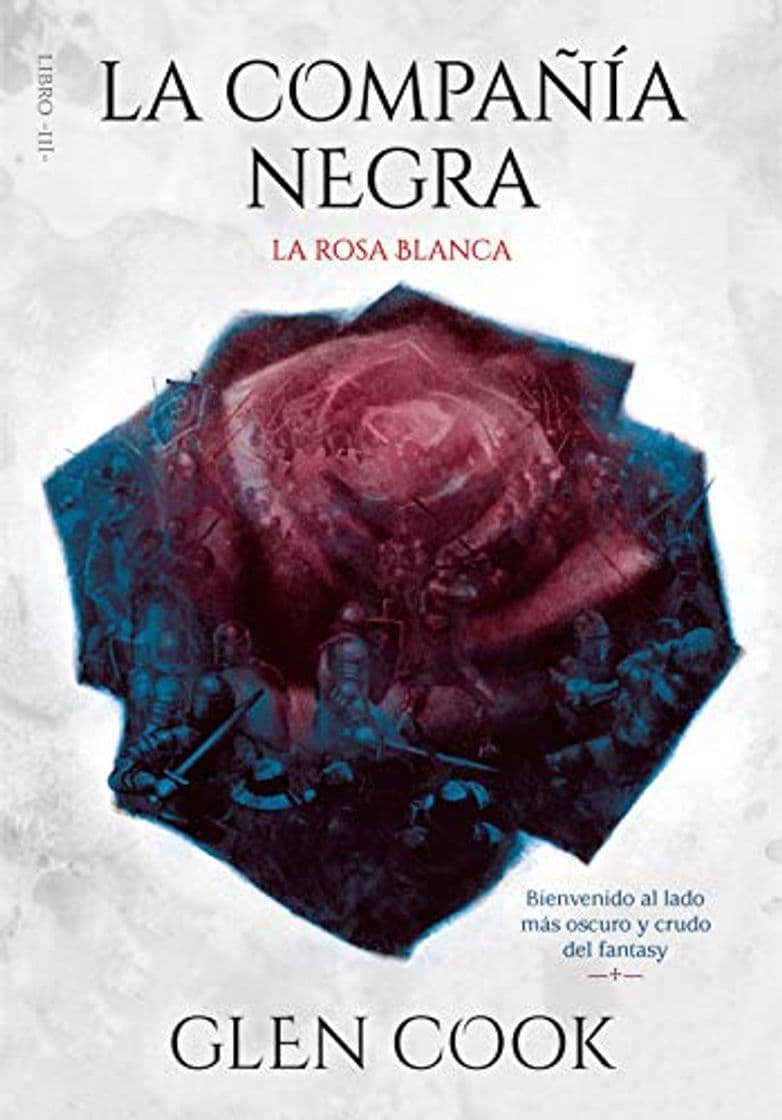 Libro La compañía negra. La rosa blanca