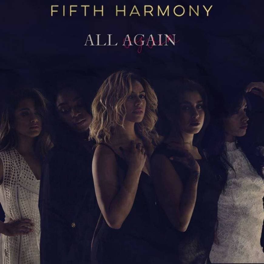 Music All Again - Fifth Harmony