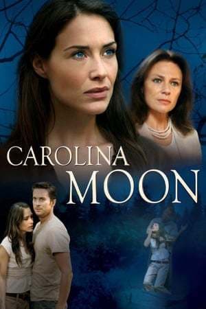 Movie Nora Roberts' Carolina Moon