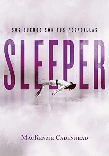 Book Sleeper: Sus sueños son tus pesadillas