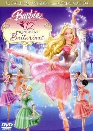 Película Barbie in The 12 Dancing Princesses