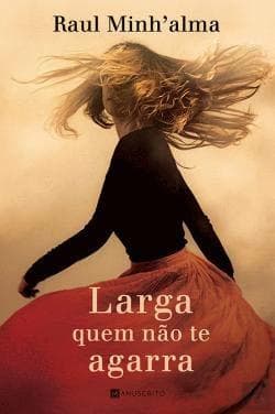 Book Larga quem nao te agarra