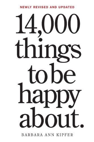 Book 14,000 Things to Be Happy About. 25th Anniversary Edition