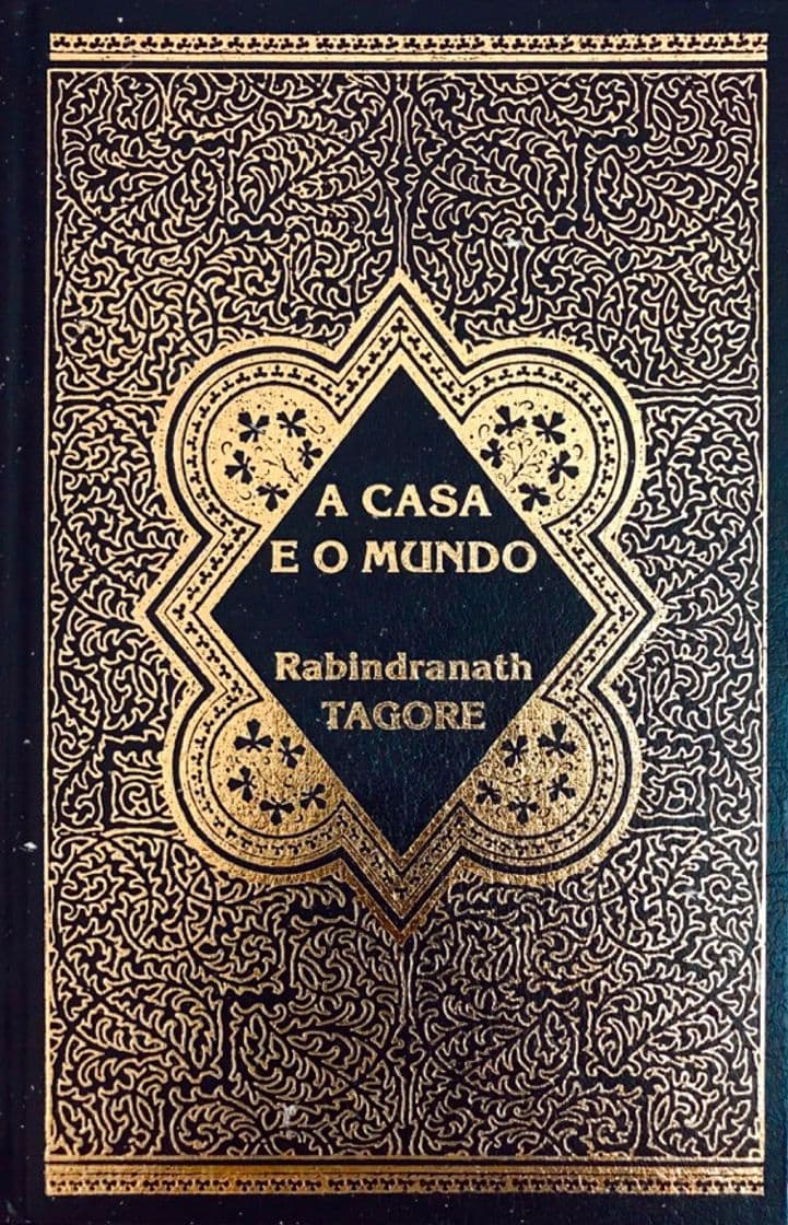 Libro A Casa e o Mundo, Rabindranath Tagore 