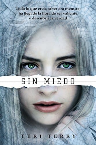 Libro Reiniciados, 3. Sin miedo