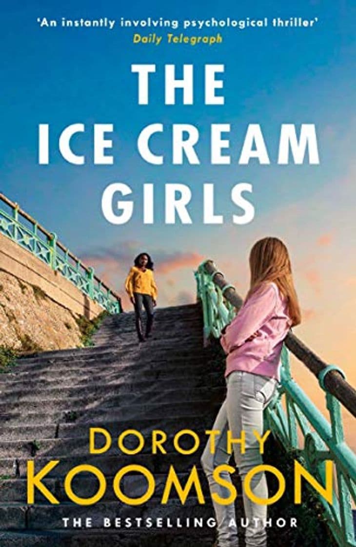 Book The Ice Cream Girls: a gripping psychological thriller from the bestselling author