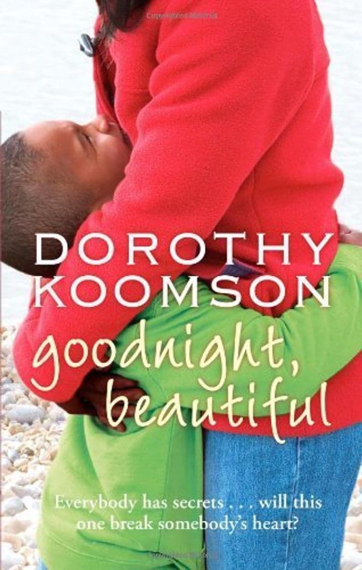 Book Goodnight, Beautiful by Dorothy Koomson