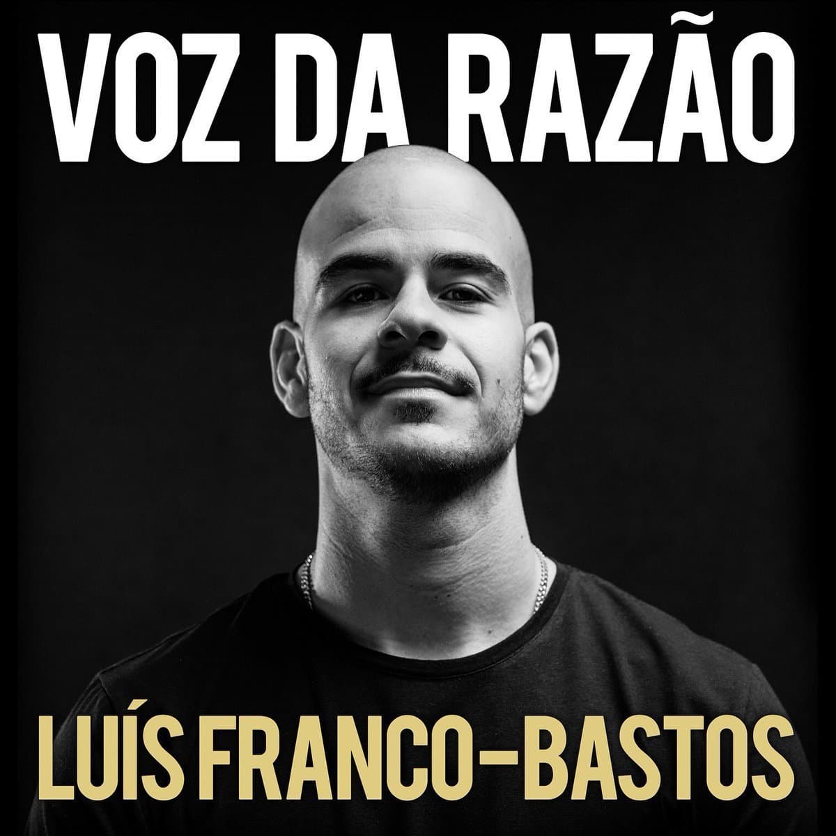 Movie Voz da Razão- Luís Franco Bastos