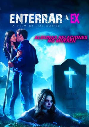 Movie Burying the Ex