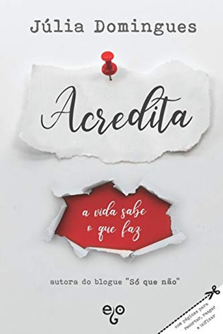 Libro Acredita: a vida sabe o que faz