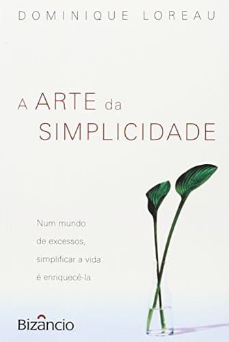 Libro A Arte Da Simplicidade