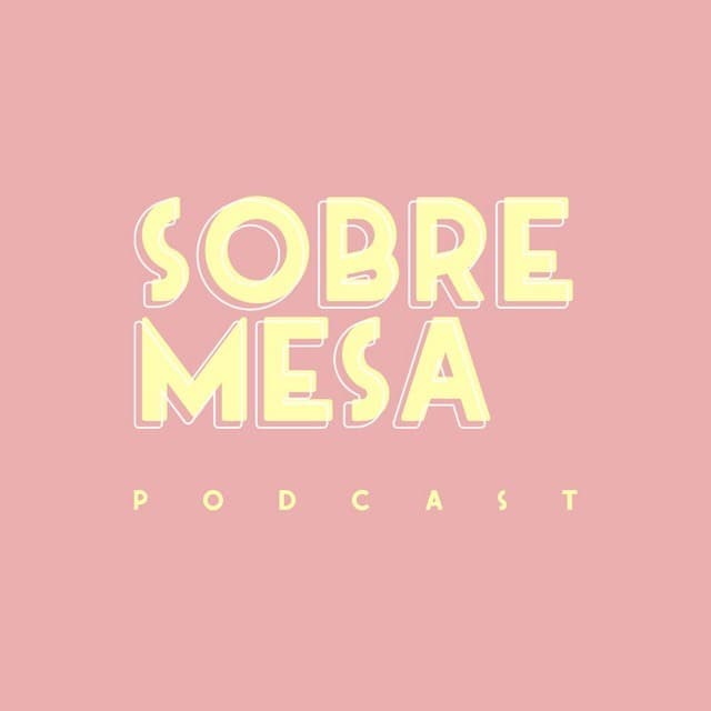 Canción Sobremesa Podcast