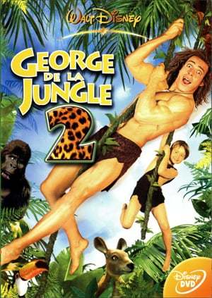 Película George of the Jungle 2