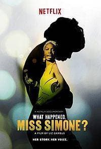 Serie What Happned, Miss Simone?