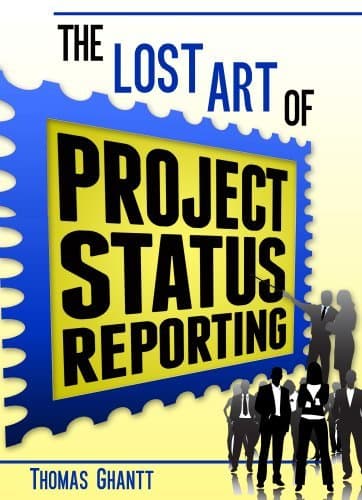 Libro The Lost Art of Project Status Reporting