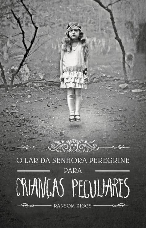 Book O Lar da Senhora Peregrine para Crianças Peculiares  Ransom Riggs