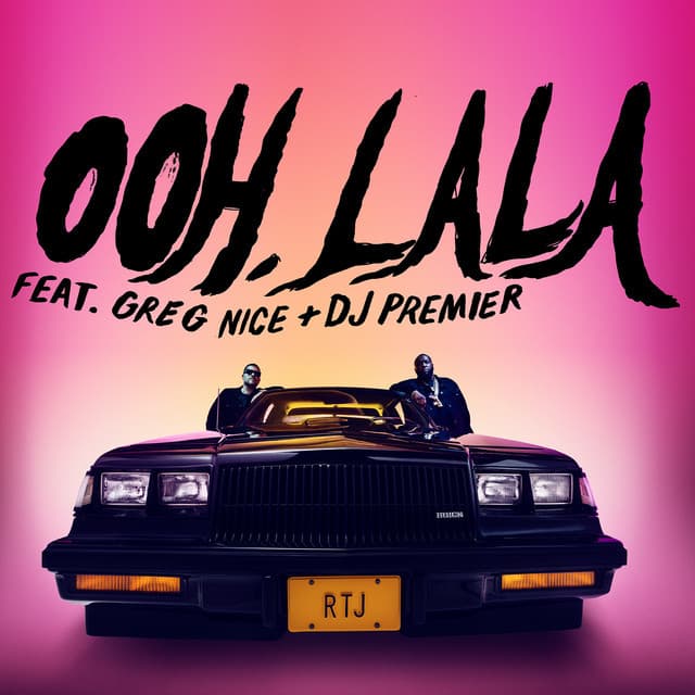 Canción Ooh LA LA (feat. Greg Nice & DJ Premier)