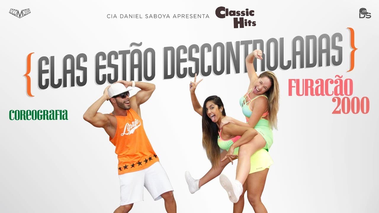 Canción Elas Estão Descontroladas 