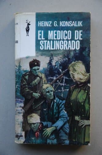 Libro Konsalik, Heinz G. - El Médico De Stalingrado