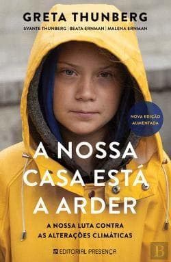 Libro A Nossa Casa Está a Arder A nossa luta contra as alterações