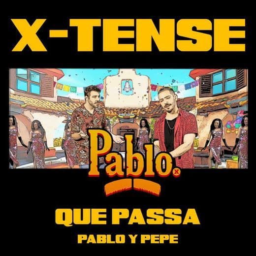 Music Que Passa (Pablo y Pepe)