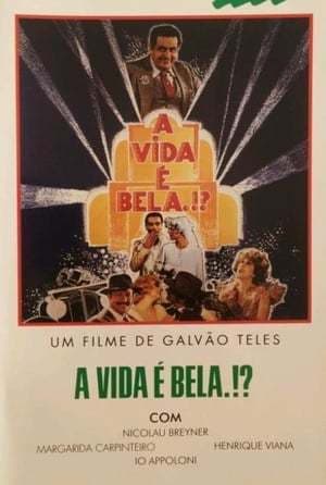 Movie A Vida É Bela?!