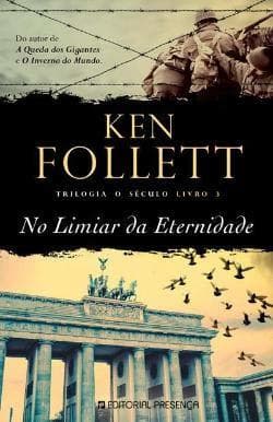 Book No Limiar da Eternidade Trilogia O Século