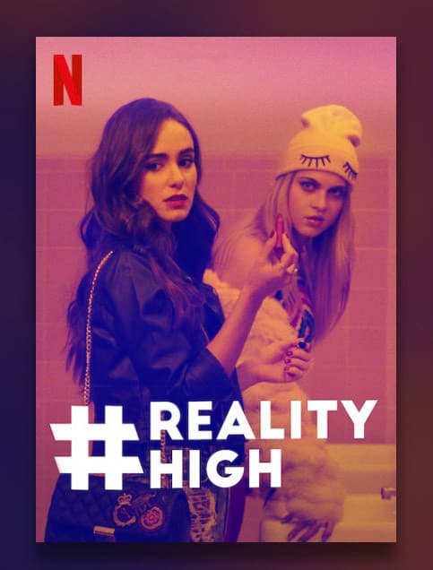 Movie #Reality High 