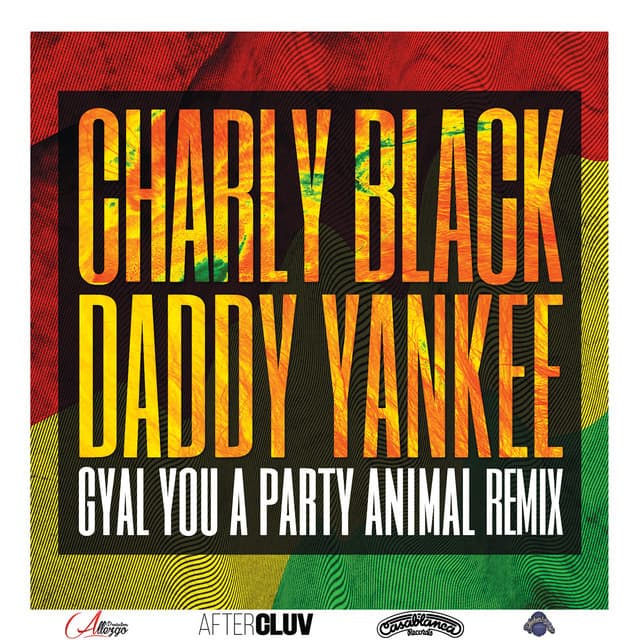 Music Gyal You A Party Animal - Remix