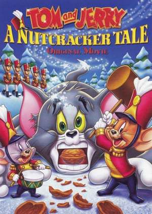 Movie Tom and Jerry: A Nutcracker Tale